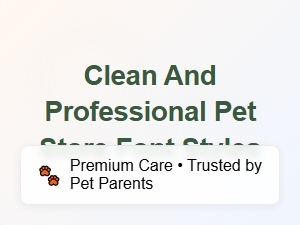 Clean Professional Pet Store Font Styles